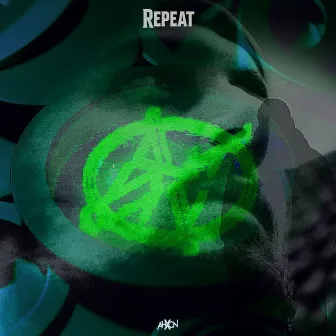 Repeat (Radio Edit) by AhXon