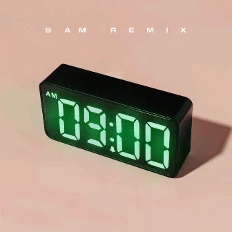 9AM (Remix) by Drizdoneit