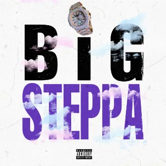 Big Steppa by Eastside Champ