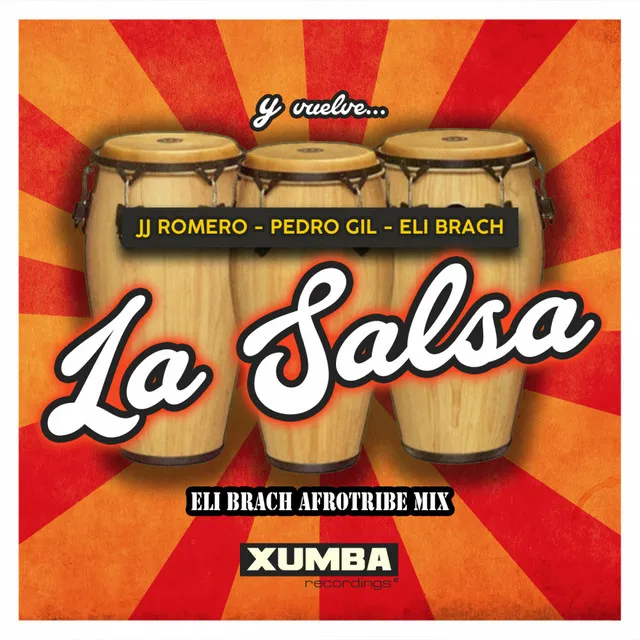 La Salsa - Eli Brach Afro Tribe Mix