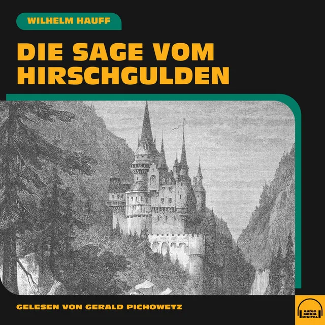 Die Sage vom Hirschgulden