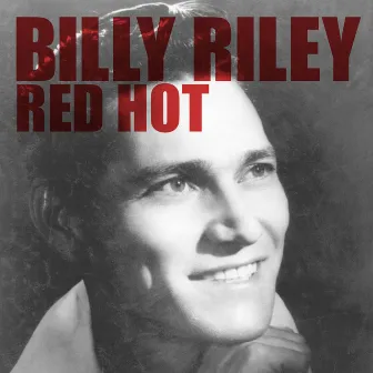 Red Hot by Billy Riley