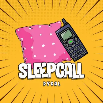 Sleepcall by Dycal