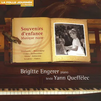 Souvenirs d'enfance, musique russe by Brigitte Engerer