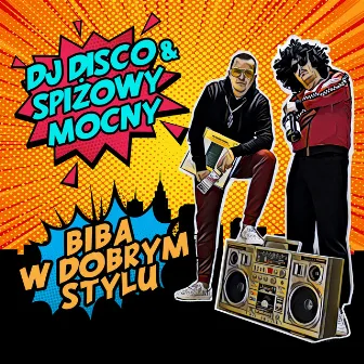 Biba w dobrym stylu by DJ Disco