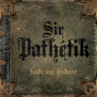 Toute une histoire by Sir Pathétik