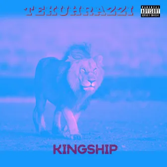 Kingship by 