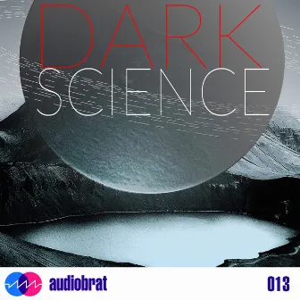 Dark Science by Audiobrat