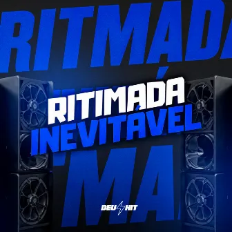 Ritmada Inevitável by DJ LZ Mtodiado