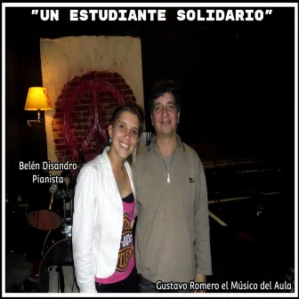 Un Estudiante Solidario (8 de Octubre) by Gustavo Romero el Músico del Aula