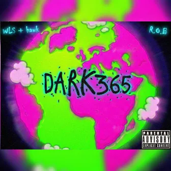 Dark365 by R.O.B