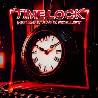 TIME LOCK by HXLARIOUS