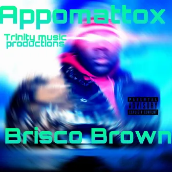 AppomattoX by Brisco Brown