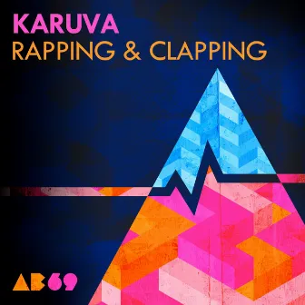 Rapping & Clapping by Karuva