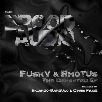 The Departed EP by Fusky