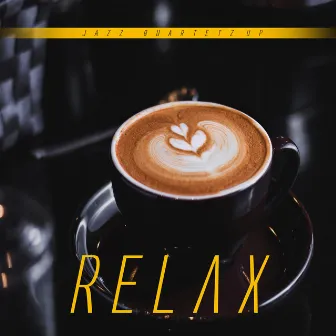 Relax by Cafe Jazz Deluxe