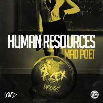 Human Resources by Mad Poet