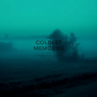 coldest memories (sped up) by deneb