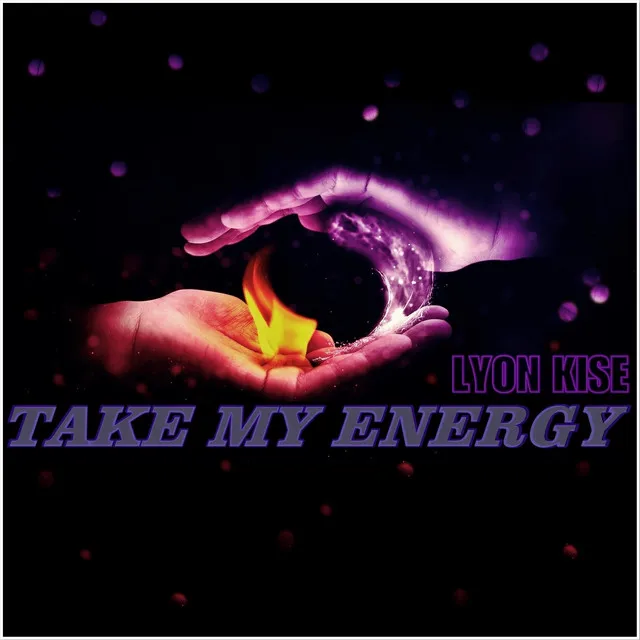 Take My Energy