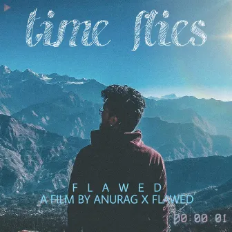 Time Flies by Flawed