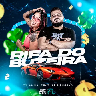 Rifa do Buzeira by WIILL DJ