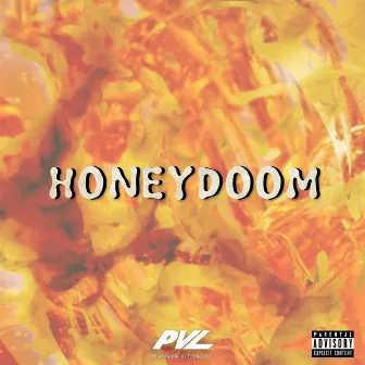 Honey Doom by Moliy