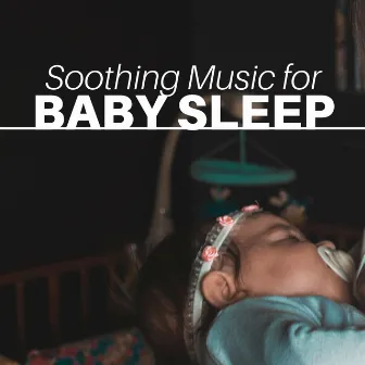 Soothing Music for Baby Sleep, Soothing Music DVD by Relaxation Station