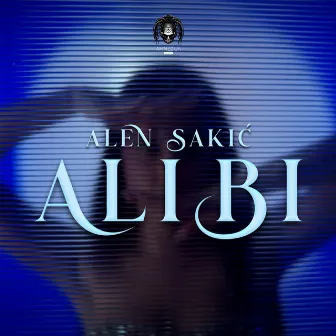 Alibi by Alen Sakić