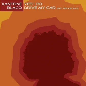 Yes I Do by Xantoné Blacq