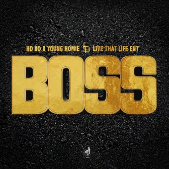 Boss by HD Ro