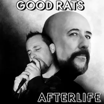 Afterlife by Good Rats