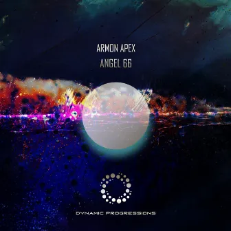 Angel 66 (The Remixes) by Armon Apex