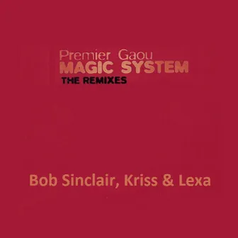 Premier Gaou, The Remixes by Bob Sinclar