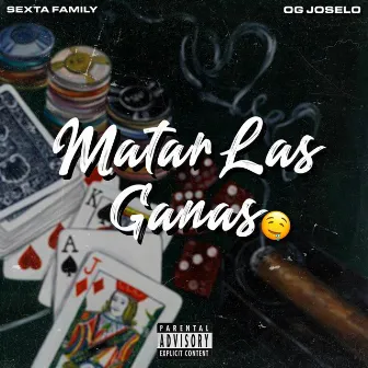 Matar las Ganas by OG Joselo