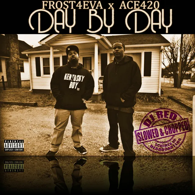 Day by Day - Slowed & Chopped