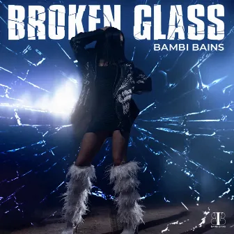 Broken Glass by Bambi Bains