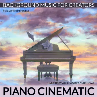 Piano Cinematic by 