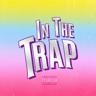 In the Trap on 4 / 20 by In The Trap Records