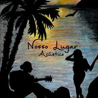 Nosso Lugar (Acústico) by TRIP