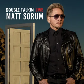 Double Talkin' Jive (Spoken Word Version) by Matt Sorum