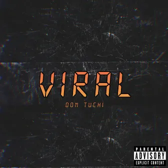 Viral by Don Tuchi