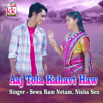 Aaj Tola Kahavt Haw by Nisha Sen