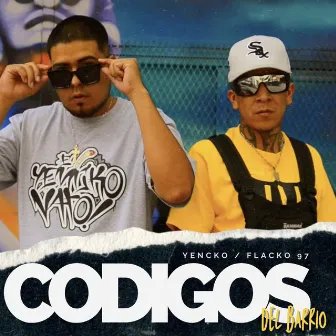 Codigos Del Barrio by Yencko