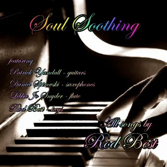 Soul Soothing by Rod Best