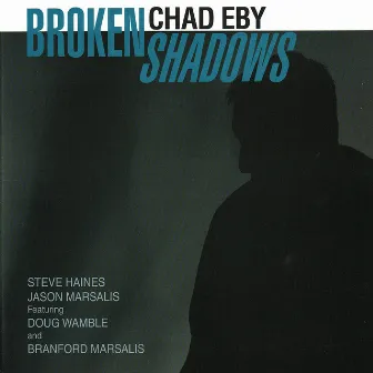 Broken Shadows by Jason Marsalis