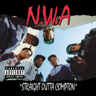 Straight Outta Compton by N.W.A.