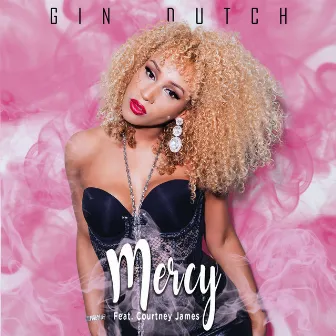 Mercy by Gin Dutch