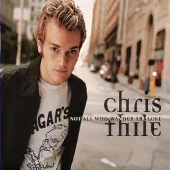 Not All Who Wander Are Lost by Chris Thile