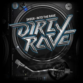 Into the rave by Skeer