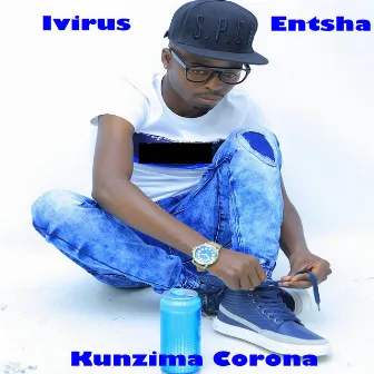 Kunzima Corona by Ivirus Entsha